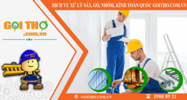 Dịch vụ xử lý sắt gỗ nhôm kính toàn quốc của Gọi Thợ